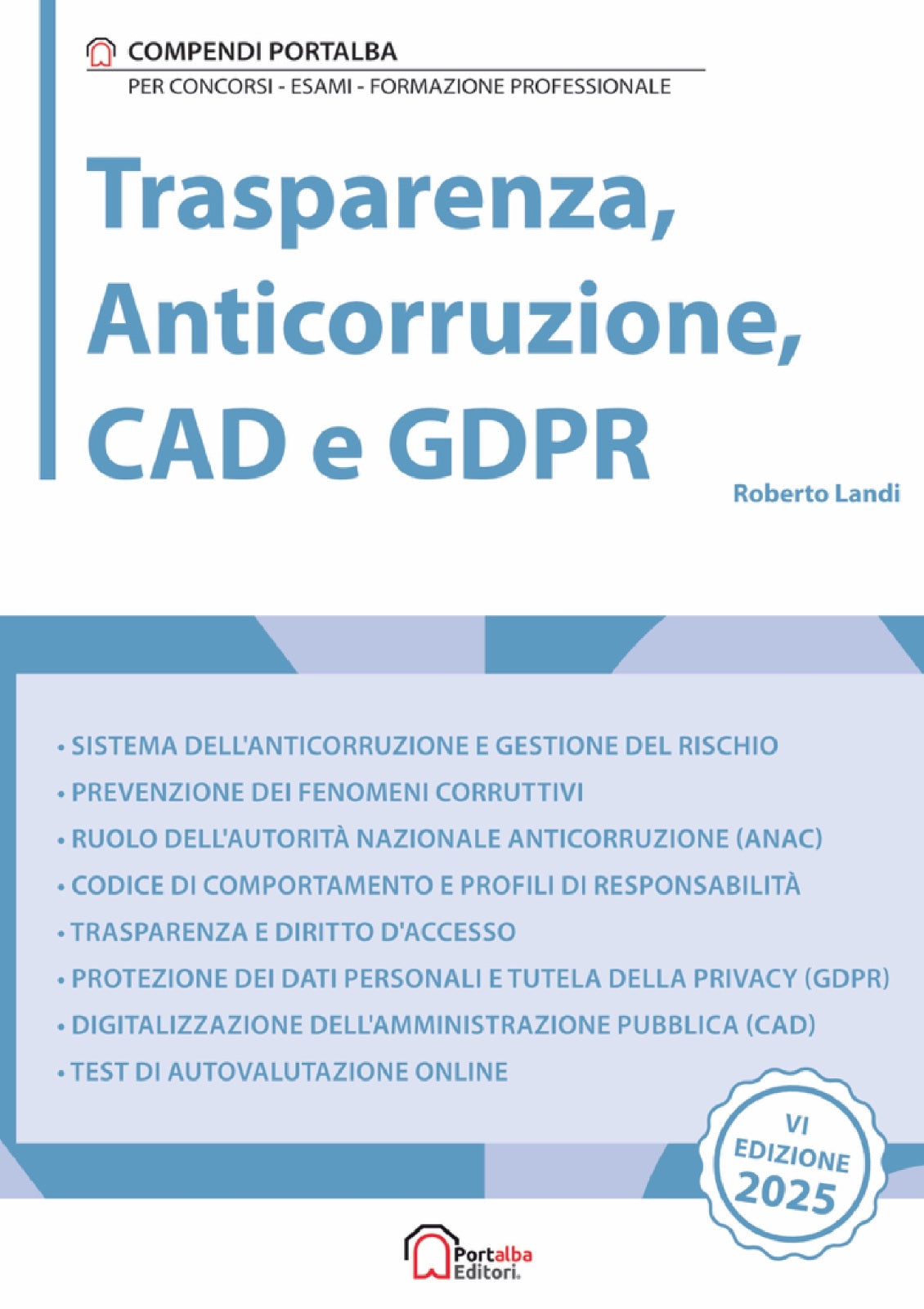 Trasparenza, anticorruzione, CAD e GDPR