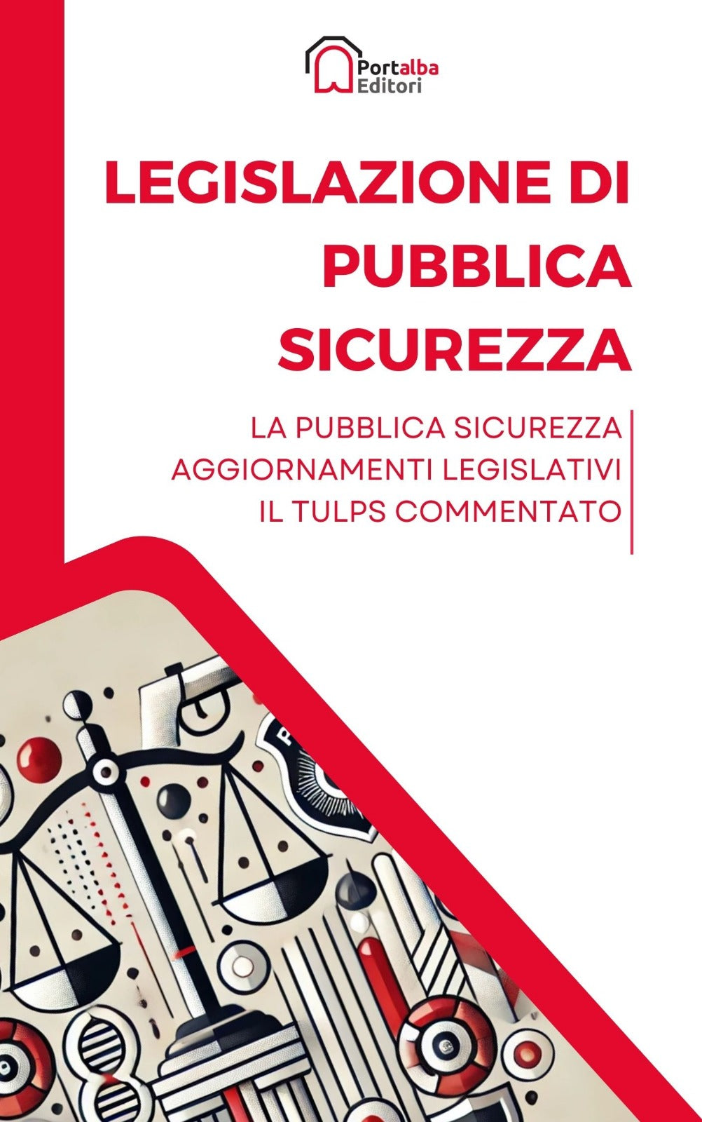 Legislazione di Pubblica Sicurezza