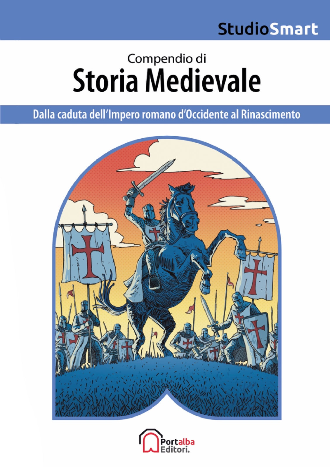 Compendio di Storia Medievale: Dalla caduta dell'Impero romano d'Occidente al Rinascimento