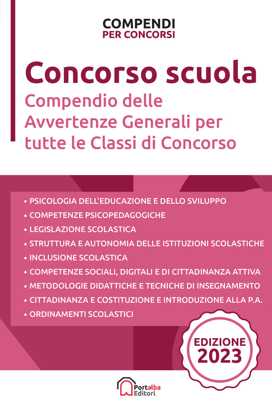 Concorso Scuola - Compendio delle Avvertenze Generali per tutte le classi di concorso