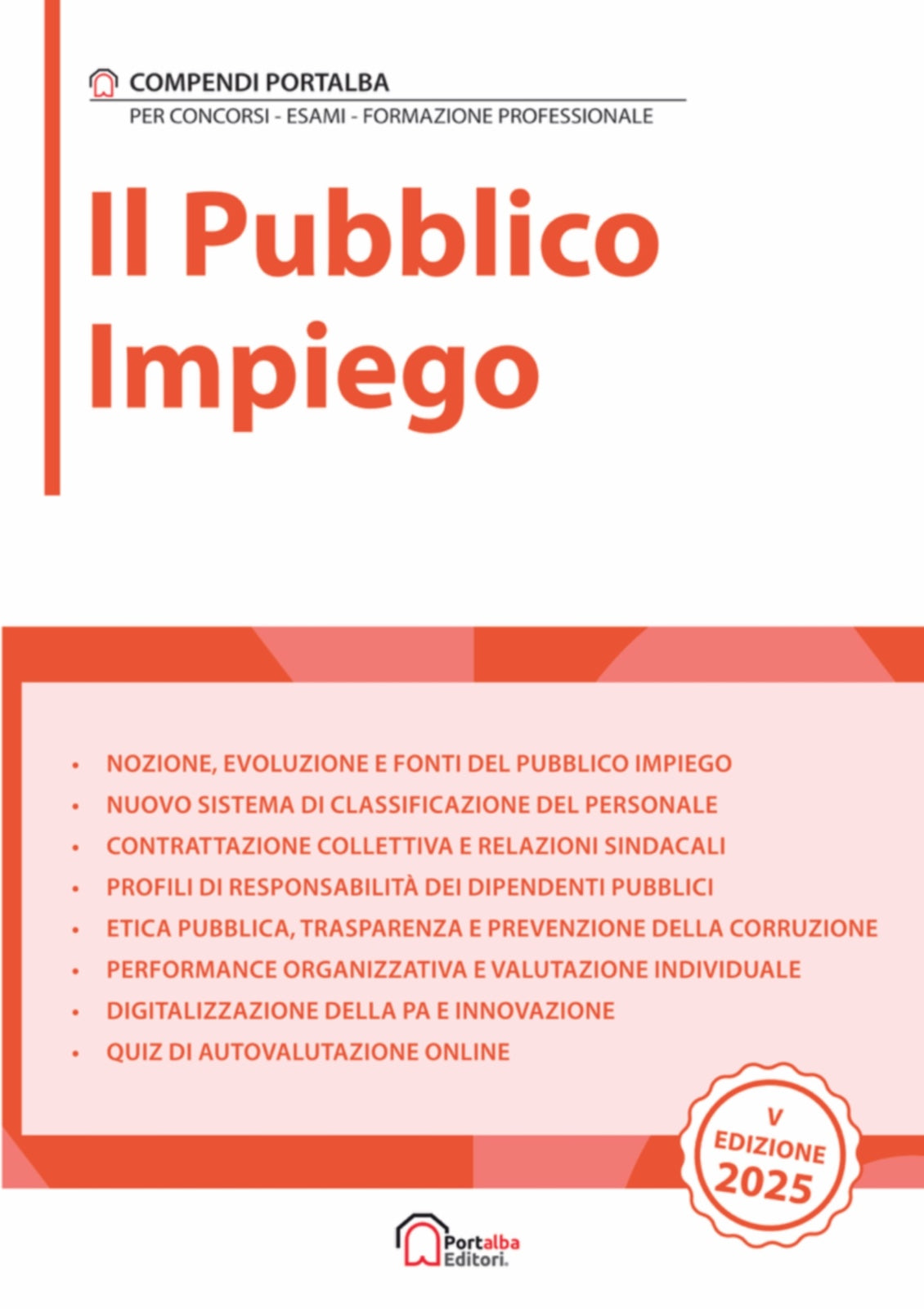 Copertina del libro "Il Pubblico Impiego" per concorsi pubblici e corsi di formazione, edizione 2025.