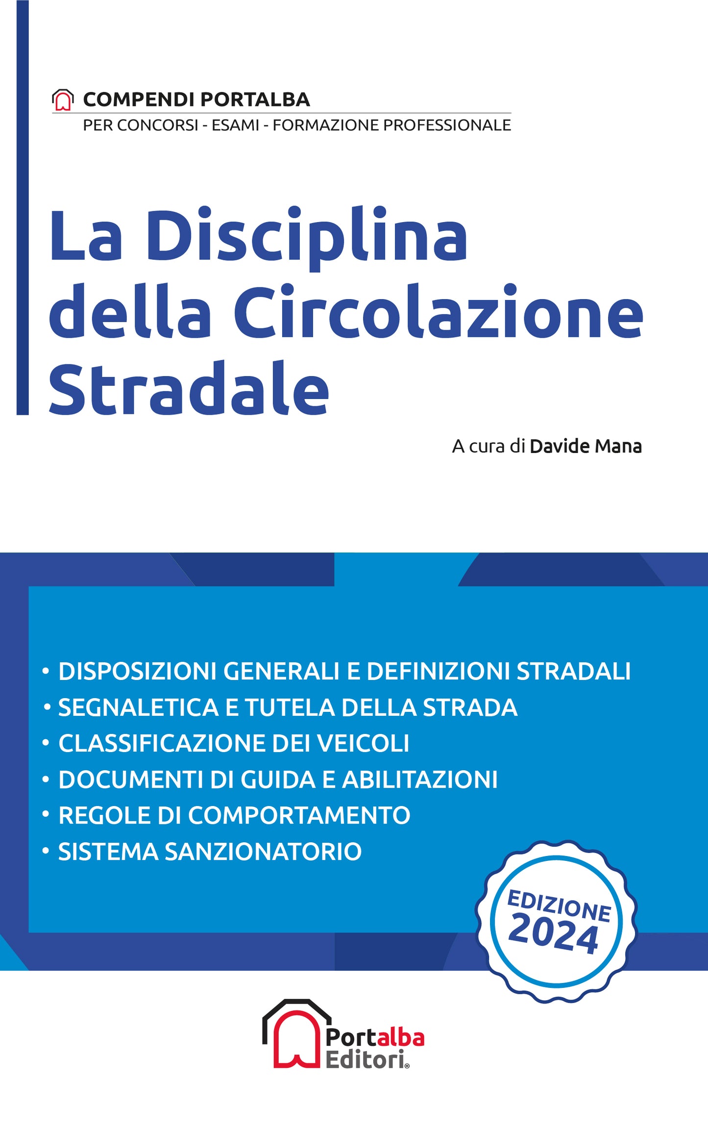 La disciplina della circolazione stradale